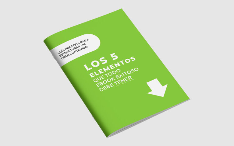 Los 5 elementos que todo ebook exitoso debe tener